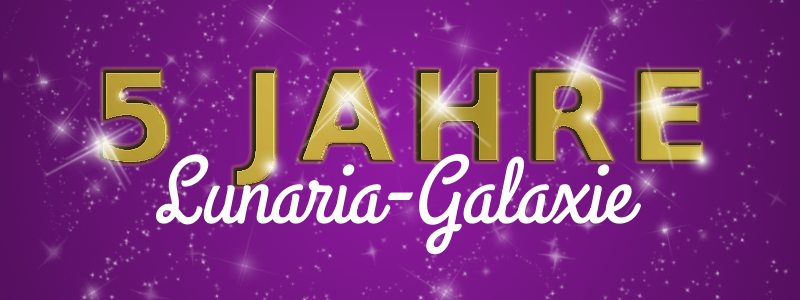 5Jhare-LunariaGalaxie