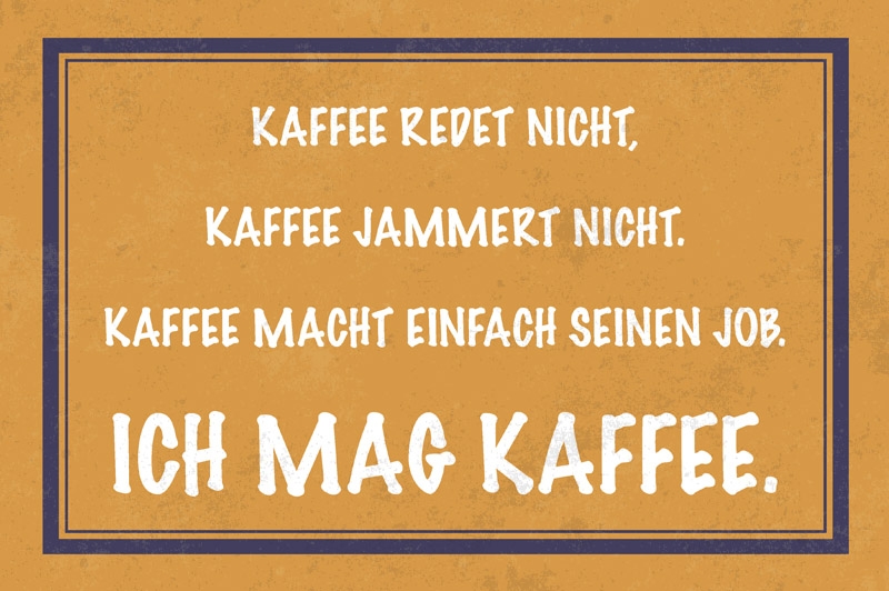 Sprüche, Weisheiten, Nonsens 11.08.2022