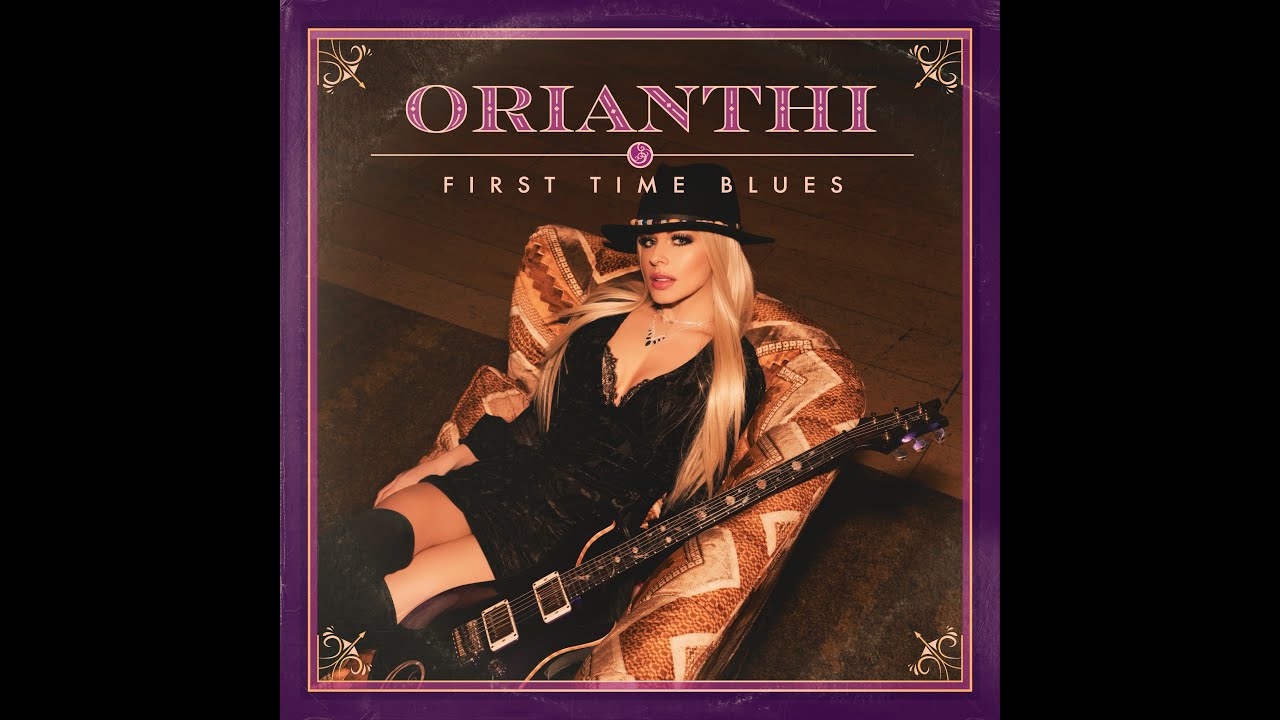 First Time Blues   Orianthi feat Joe Bonamassa