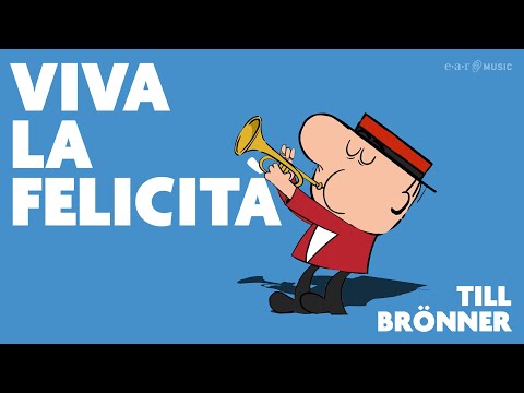 TILL BRÖNNER - VIVA LA FELICITÀ