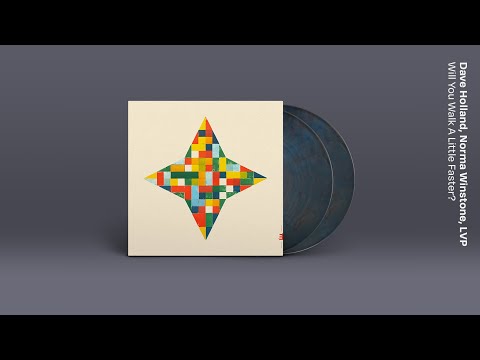 Dave Holland, Norma Winstone & London Vocal Project – Will You Walk A Little Faster? [Vital Spark]